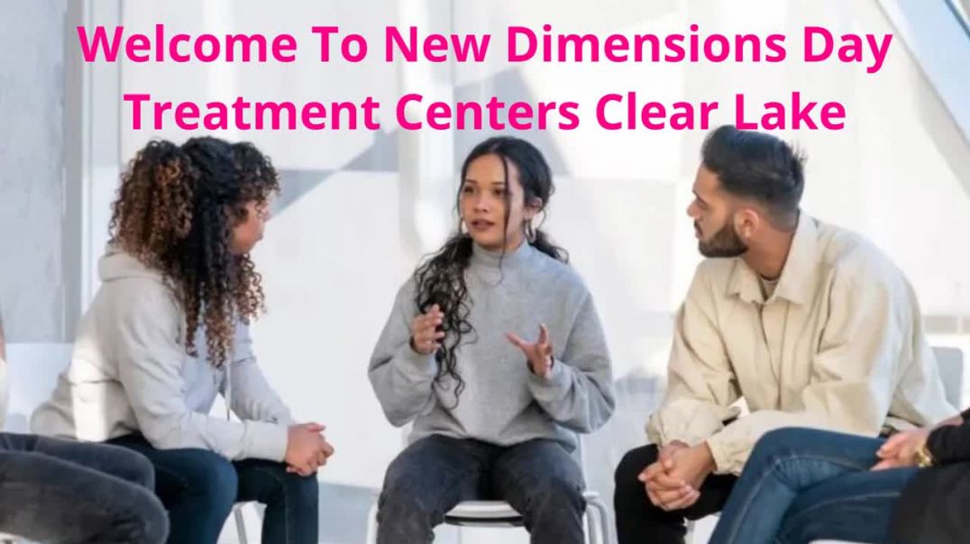 New Dimensions Day Treatment Centers - Mental Health Services For Teens in Clear Lake