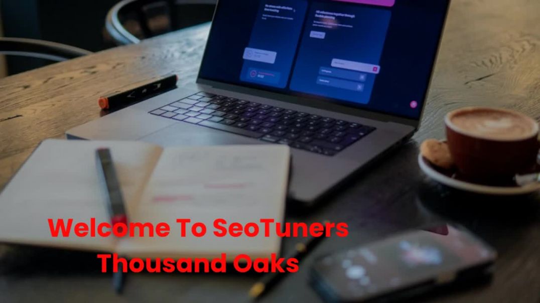 SeoTuners : Online Marketing Company in Thousand Oaks, CA
