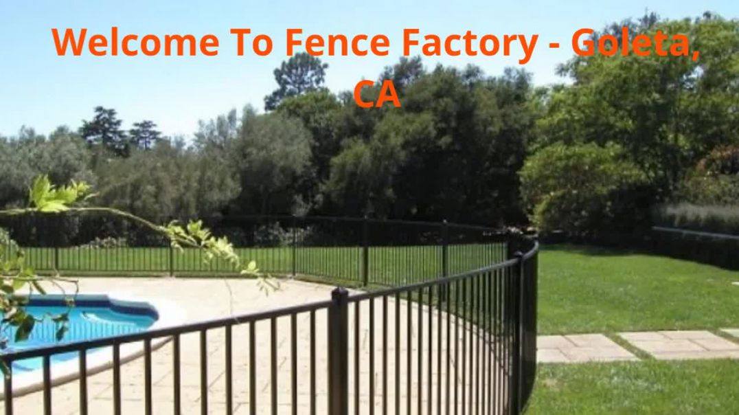 ⁣Fence Factory - Residential Fence in Goleta, CA