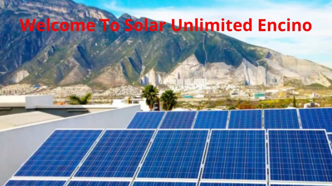 ⁣Solar Unlimited - Top-Rated Solar System in Encino, CA