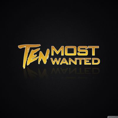 Ten Most Wanted 